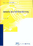 Jenseits der EU-Erweiterung